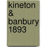 Kineton & Banbury 1893 by Unknown