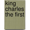 King Charles the First door Archer Gurney