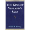 King Of Vinland's Saga door Stuart W. Mirsky