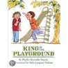 King of the Playground door Scholfield