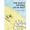 Hoe ruim je een wolf uit de weg?