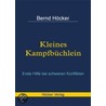 Kleines Kampfbüchlein door Bernd Höcker