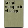 Knopf Mapguide Chicago door Knopf Guides