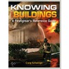 Knowing Your Buildings by Craig Schwinge