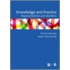 Knowledge And Practice