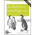 Kollektive Intelligenz