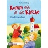 Komm mit in die Kirche door Markus Tomberg