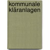 Kommunale Kläranlagen door F. Wolfgang Günthert