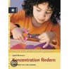 Konzentration fördern door Ingrid Biermann