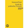 Kritik Der Praktischen door Immanual Kant