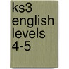 Ks3 English Levels 4-5 door Cherie Rowe
