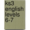 Ks3 English Levels 6-7 door Cherie Rowe