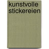 Kunstvolle Stickereien by Unknown