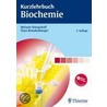 Kurzlehrbuch Biochemie door Melanie Königshoff