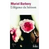 L'Elegance Du Herisson by Muriel Barbery