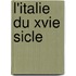 L'Italie Du Xvie Sicle