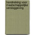 Handreiking voor maatschappelijke verslaggeving