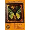 La Caja de La Mariposa door Santa Montefiore