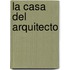 La Casa del Arquitecto