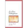 La Chine Comtemporaine by Charles Hubert Lavollee