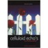 Celluloid echo's