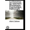 La Fonction Du Sommeil door Albert Salmon