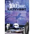 100 jaar luchtvaart