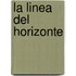 La Linea del Horizonte