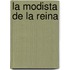 La Modista de la Reina