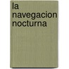 La Navegacion Nocturna by Glenans