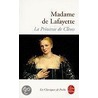 La Princesse De Cleves door Marie-Madeleine de La Fayette