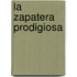 La Zapatera Prodigiosa