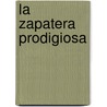 La Zapatera Prodigiosa door Frederico Garcia Lorca