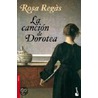 La canción de Dorotea by Rosa Regàs