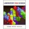 Laboratory Dna Science by Mark V. Bloom