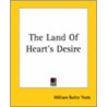 Land Of Heart's Desire by William Butler Yeats