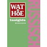 Wat & Hoe taalgids Russisch