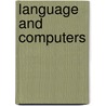 Language And Computers door Geoffrey Barnbrook