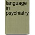 Language In Psychiatry