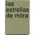Las Estrellas de Mitra