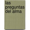 Las Preguntas del Alma door Luis Alfonso Ortiz Oscoy