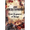Last Argument Of Kings door Joe Abercrombie
