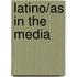 Latino/As In The Media