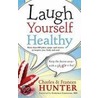Laugh Yourself Healthy door Frances Hunter