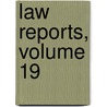 Law Reports, Volume 19 door George Wirgman Hemming