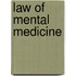 Law of Mental Medicine