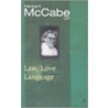 Law, Love And Language door McCabe Herbert