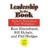 Leadership By The Book by Kenneth H. Blanchard