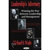 Leadership's Adversary door Michael Wade
