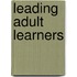 Leading Adult Learners